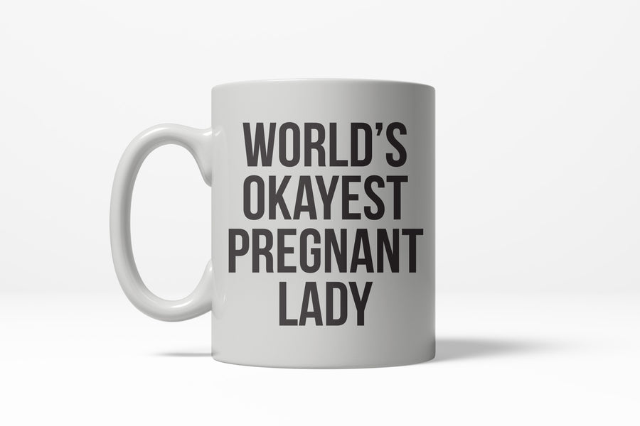 Funny White World's Okayest Pregnant Lady Coffee Mug Nerdy okayest Tee