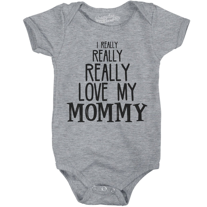 Funny Light Heather Grey Really Love My Mommy Onesie Nerdy Mother's Day Tee