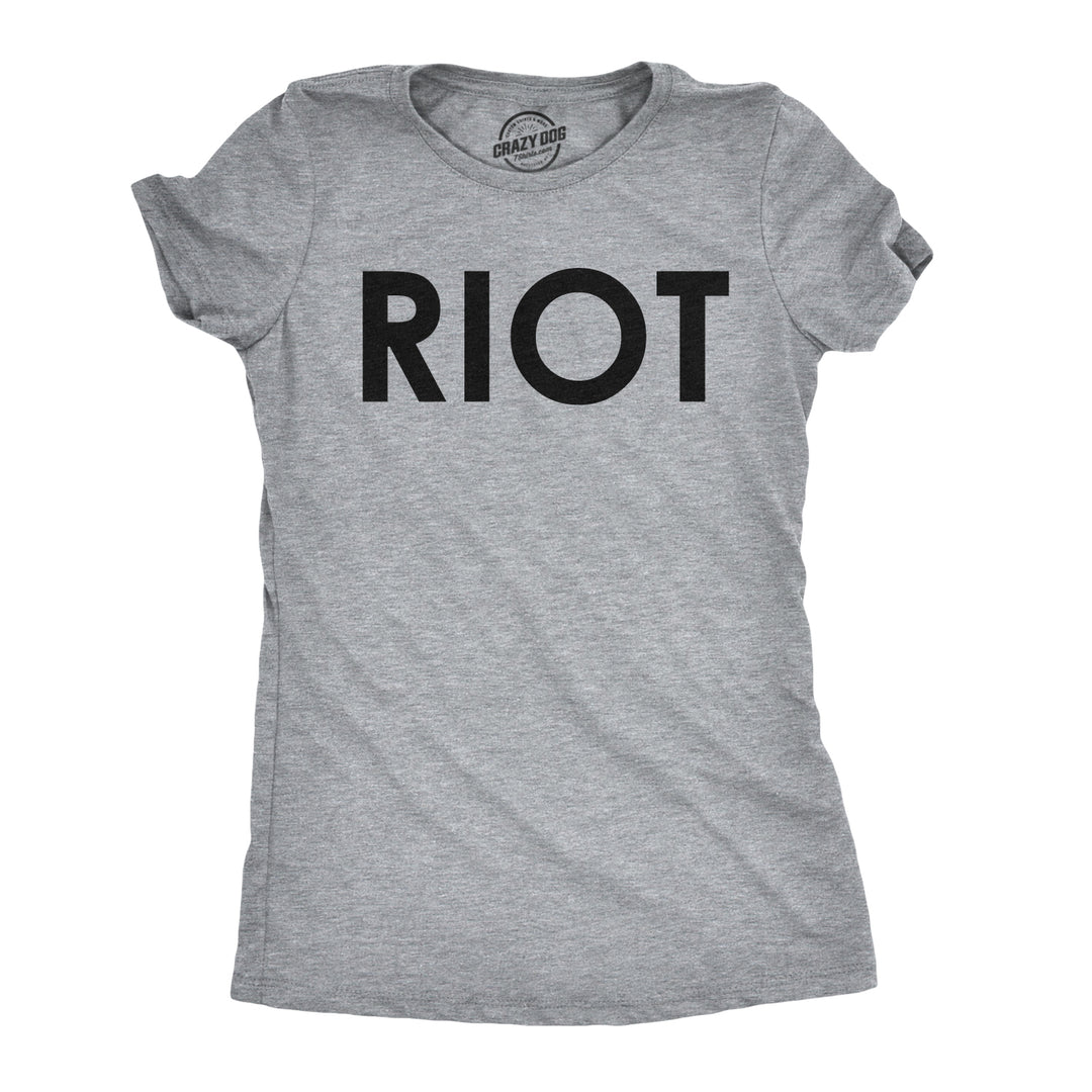 Funny Light Heather Grey RIOT Womens T Shirt Nerdy Political Tee