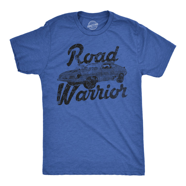 Funny Heather Royal - Road Warrior Mens T Shirt Nerdy TV & Movies Retro Tee