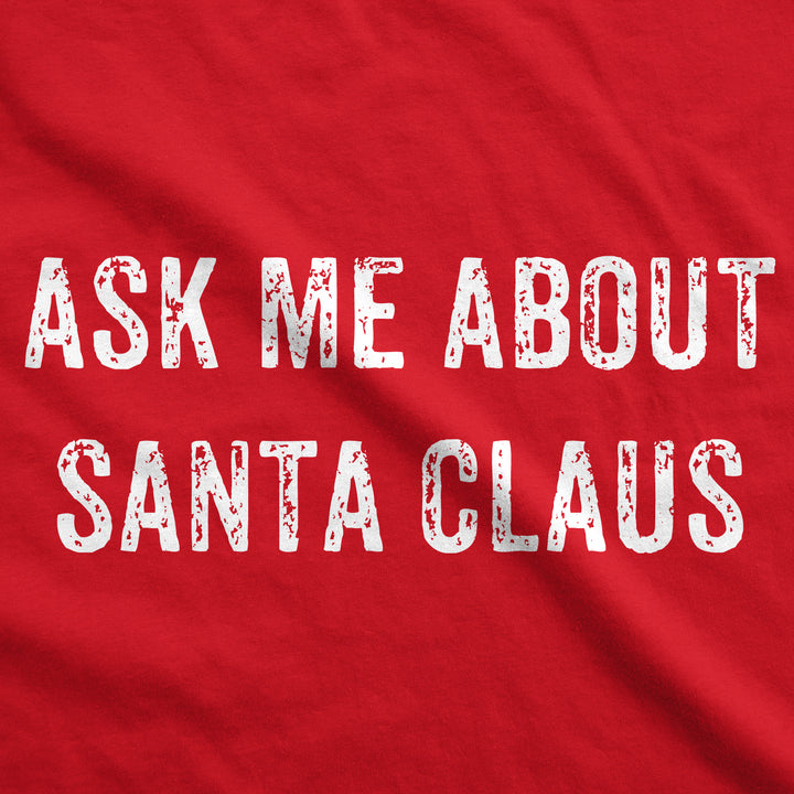 Ask Me About Santa Claus Flip Men's T Shirt