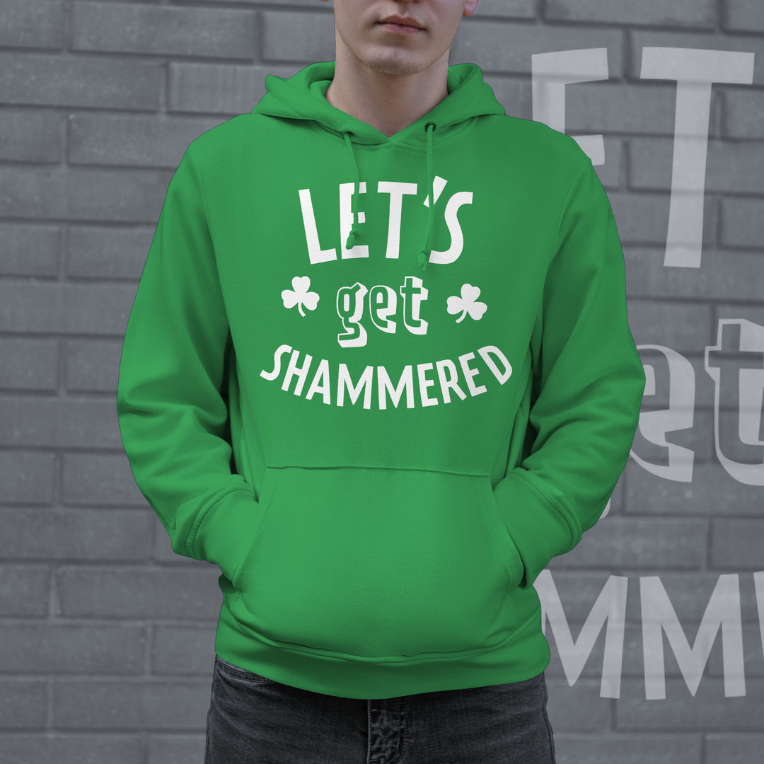 Lets Get Shammered Hoodie