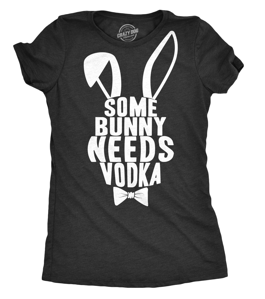 Funny Black Some Bunny Needs Vodka Womens T Shirt Nerdy Easter Drinking Tee