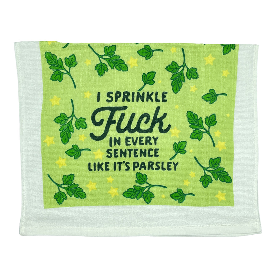 Funny Sprinkle Fuck I Sprinkle Fuck In Every Sentence Like Its Parsley Tea Towel Nerdy Food Tee