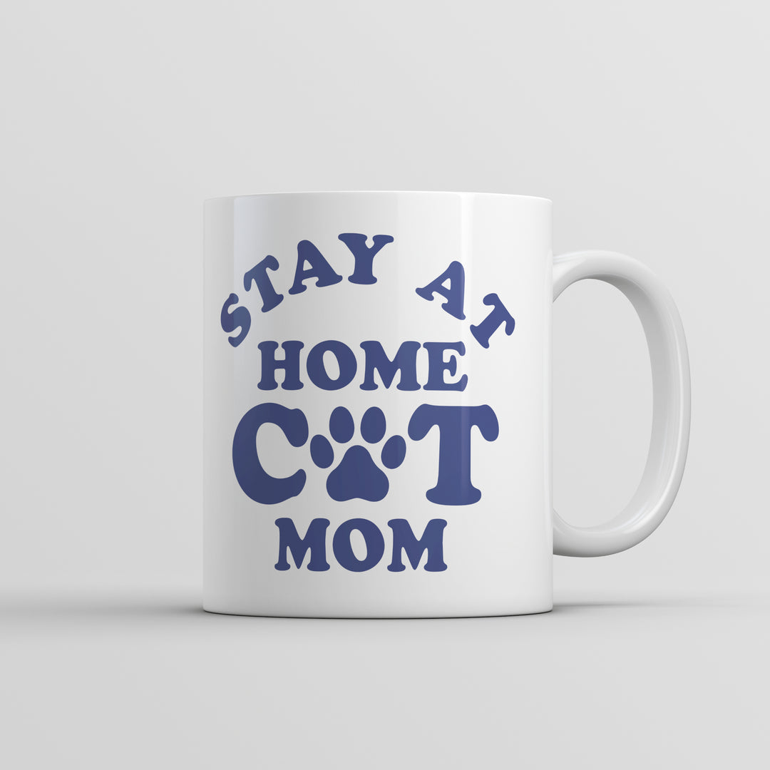 Funny White Stay At Home Cat Mom Coffee Mug Nerdy cat sarcastic Tee