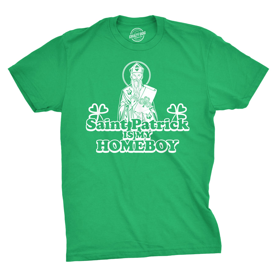 Funny Green St. Patrick Is My Homeboy Mens T Shirt Nerdy Saint Patrick's Day Tee