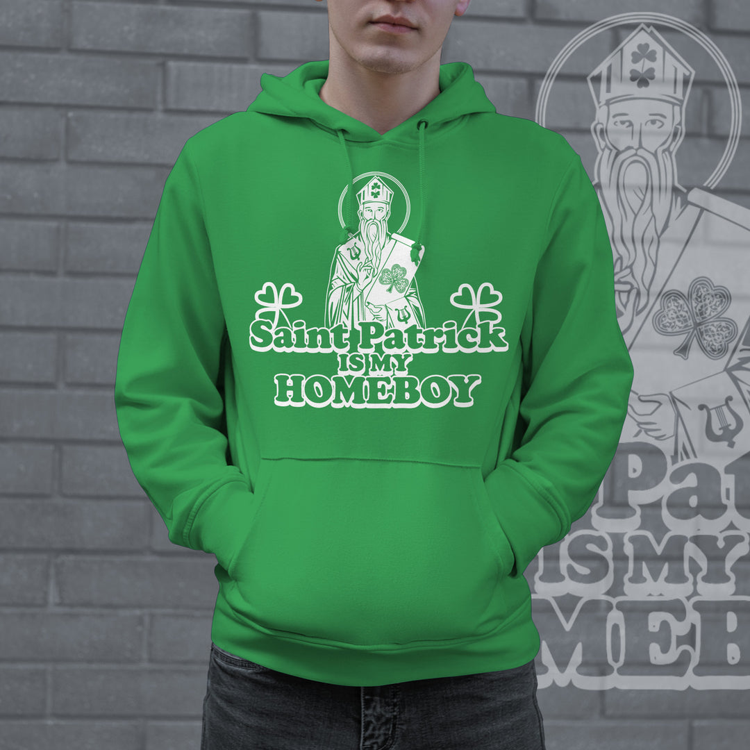 Saint Patrick Is My Homeboy Hoodie