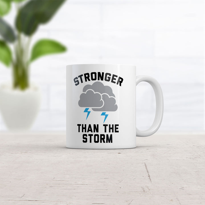 Stronger Than The Storm Mug