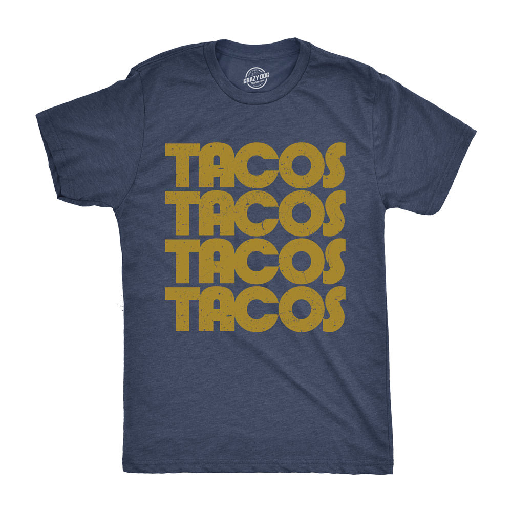 Funny Navy Tacos Tacos Tacos Mens T Shirt Nerdy Cinco De Mayo Food Tee