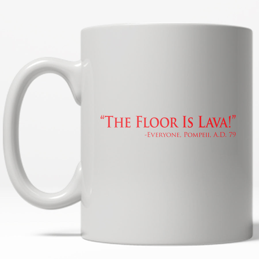 Funny White The Floor Is Lava Coffee Mug Nerdy video game Tee