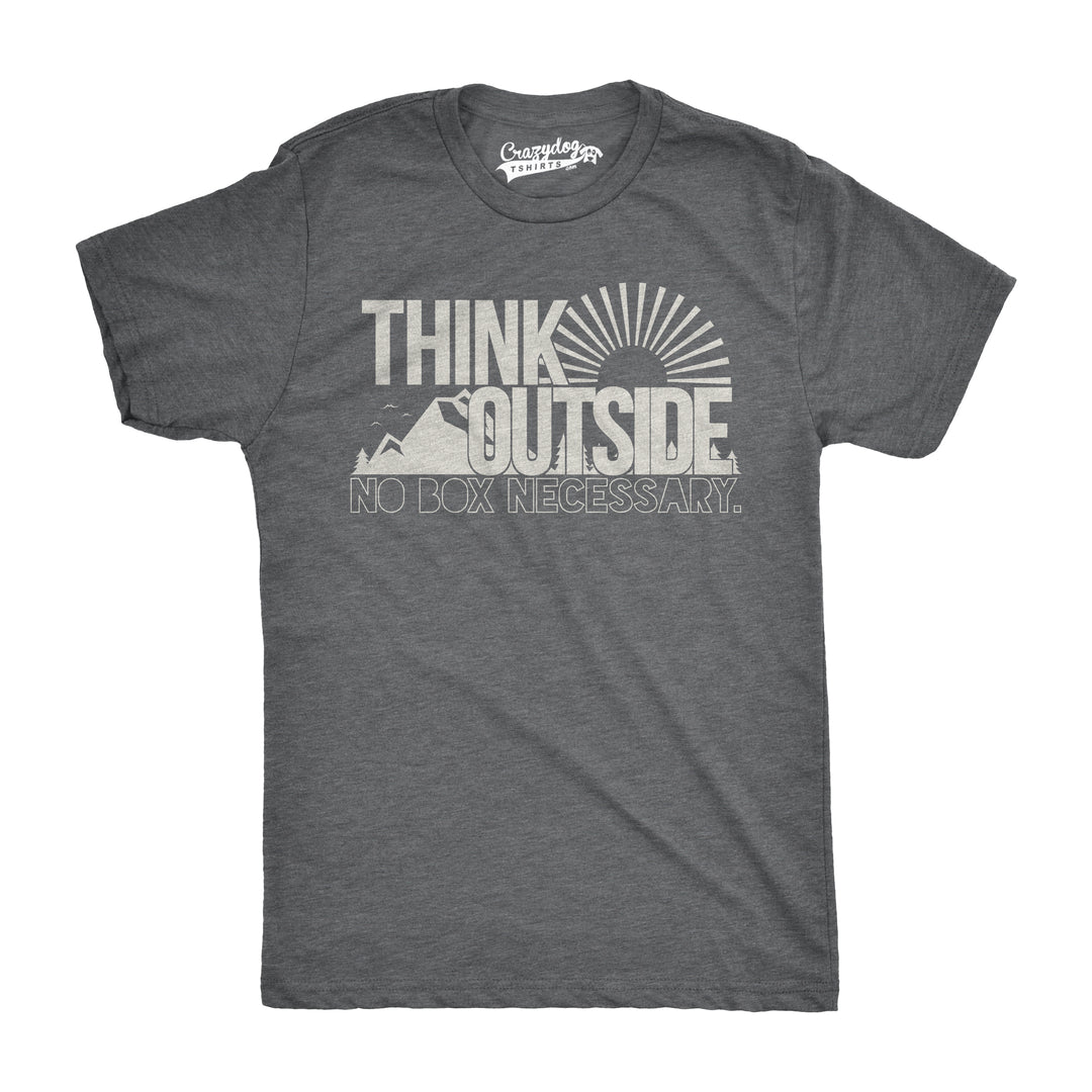 Funny Dark Heather Grey - Think Outside Think Outside No Box Necessary Mens T Shirt Nerdy Camping Tee