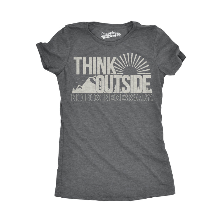 Funny Dark Heather Grey Think Outside No Box Necessary Womens T Shirt Nerdy Camping Tee