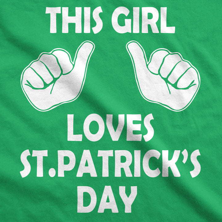 This Girl Loves St. Patrick's Day Women's T Shirt