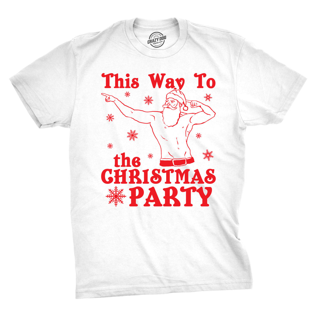 Funny This Way To The Christmas Party Mens T Shirt Nerdy Christmas Tee