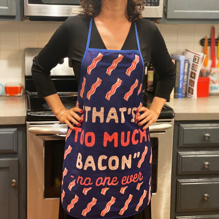 That's Too Much Bacon Sand No One Ever Oven Mitt + Apron Bakeware