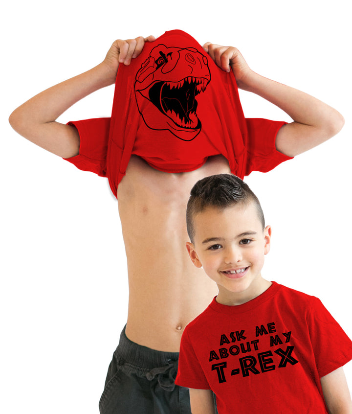 Ask Me About My T-Rex Toddler T Shirt