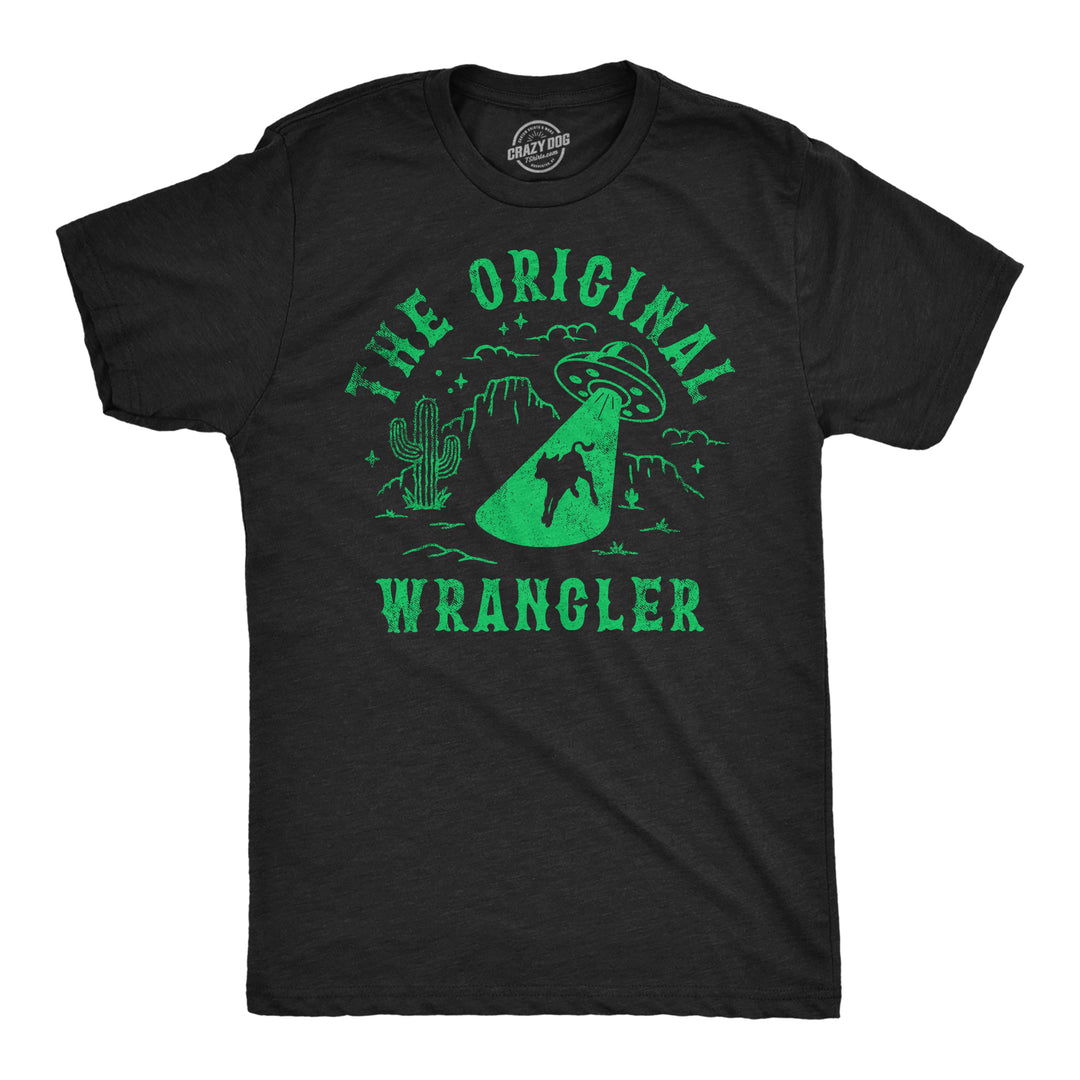 Funny Heather Black - Original Wranglers The Original Wrangler UFO Mens T Shirt Nerdy sarcastic Tee