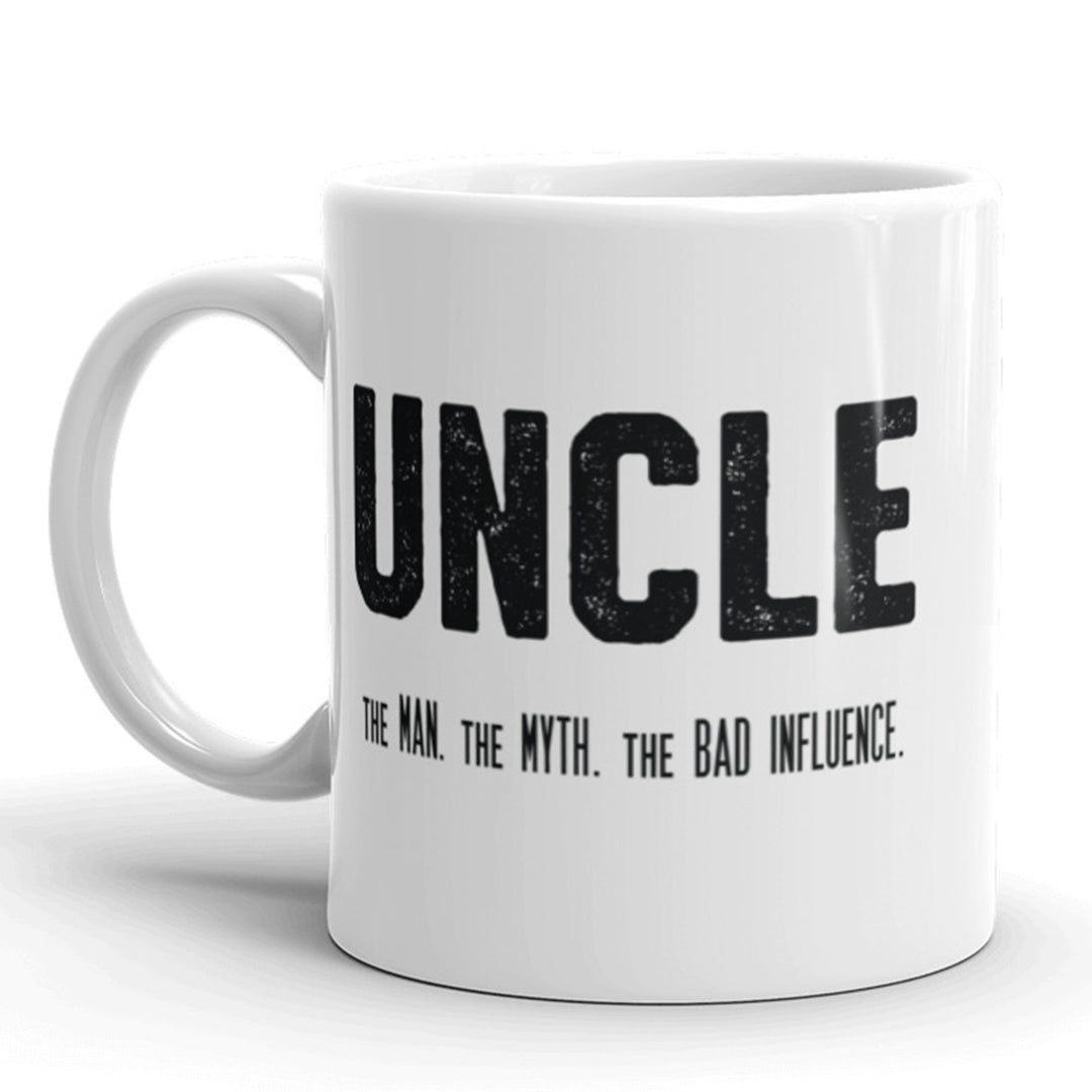 Funny White Uncle The Man The Myth The Influence Coffee Mug Nerdy Tee