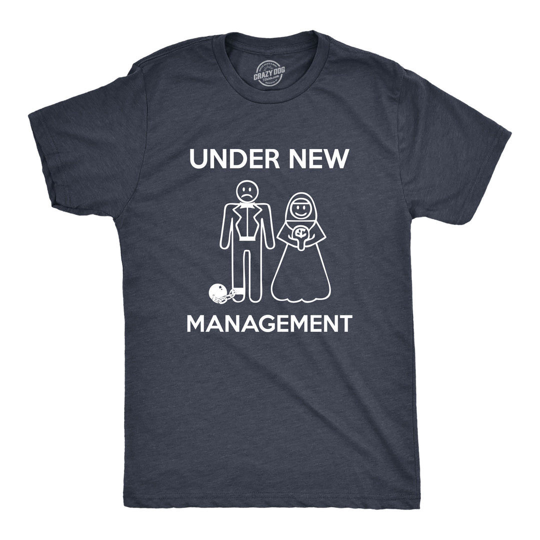 Funny Under New Management Mens T Shirt Nerdy Wedding Tee