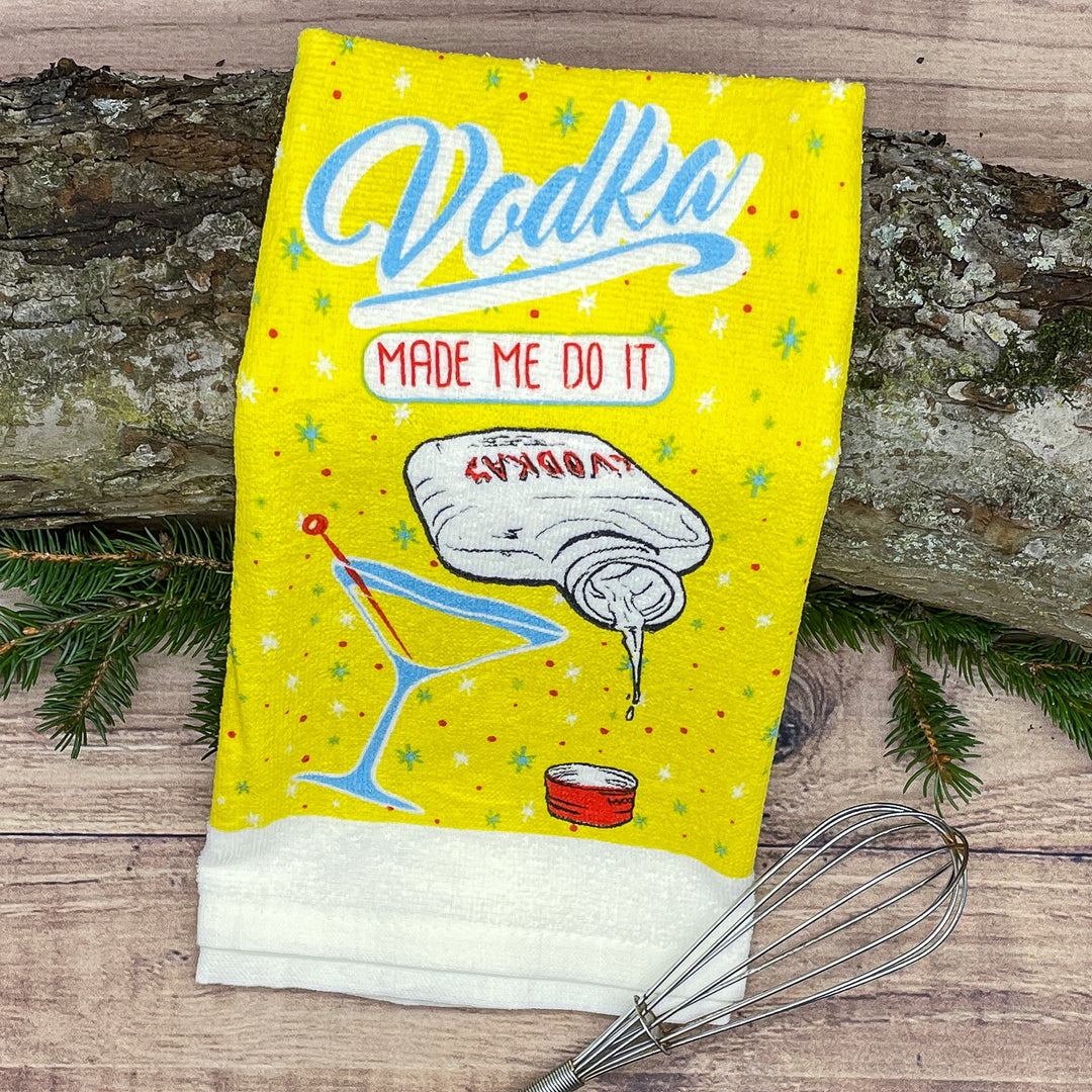 Vodka Made Me Do It Tea Towel Tea Towel