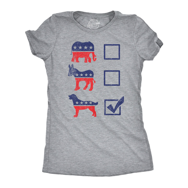 Funny Light Heather Grey - Voting Ballot Dog Voting Ballot Dog Womens T Shirt Nerdy Dog political sarcastic Tee