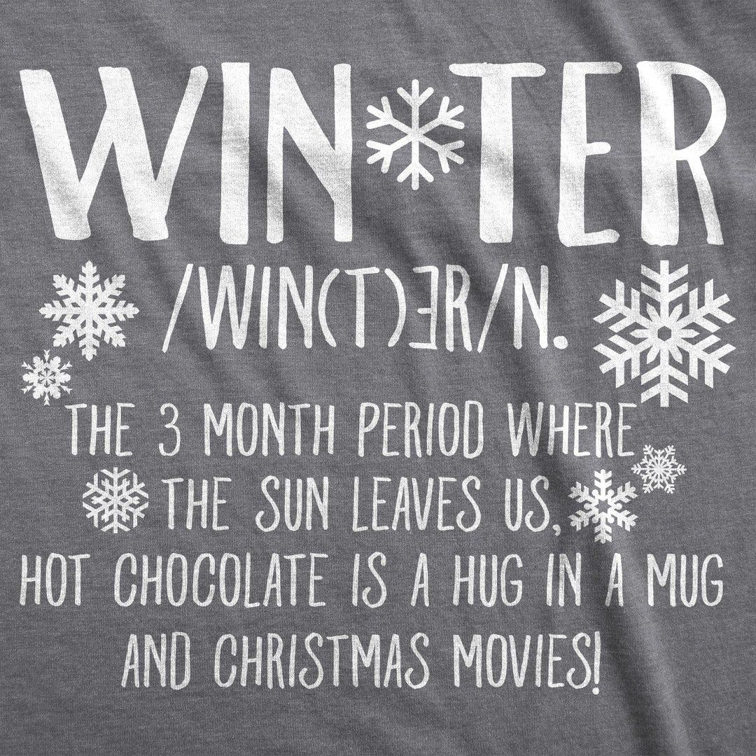 Winter Definition Women's T Shirt