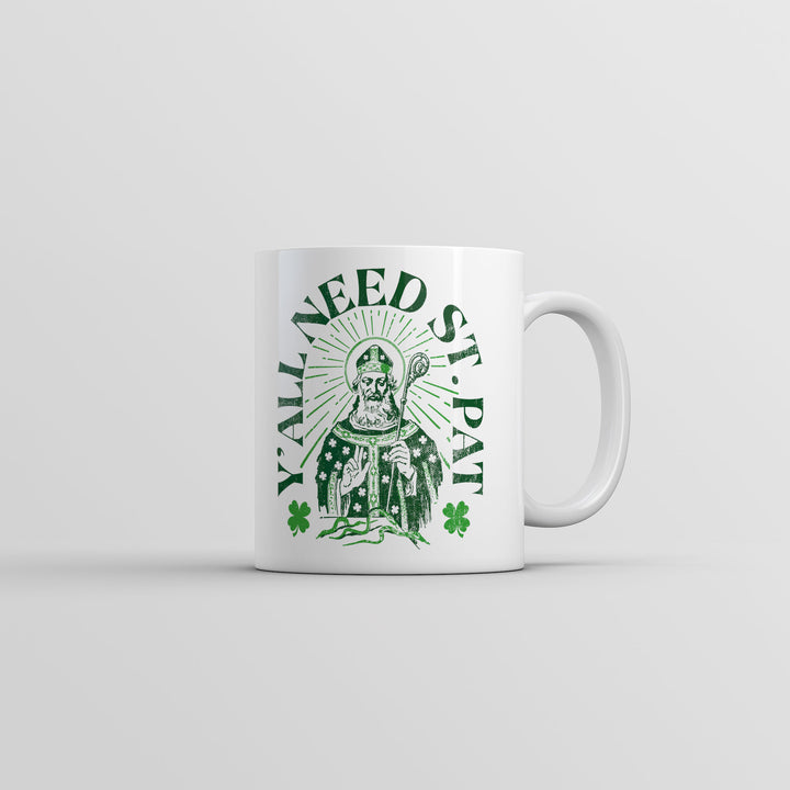 Funny White Yall Need St Pat Coffee Mug Nerdy Saint Patrick's Day sarcastic Tee