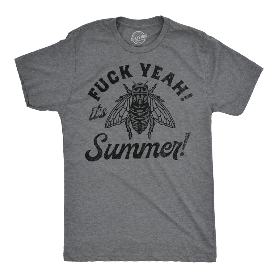 Funny Dark Heather Grey - Fuck Yeah Its Summer Fuck Yeah Its Summer Mens T Shirt Nerdy sarcastic Tee