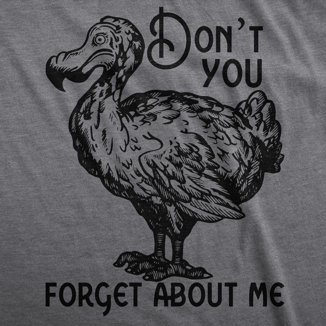 Dont You Forget About Me Men's T Shirt
