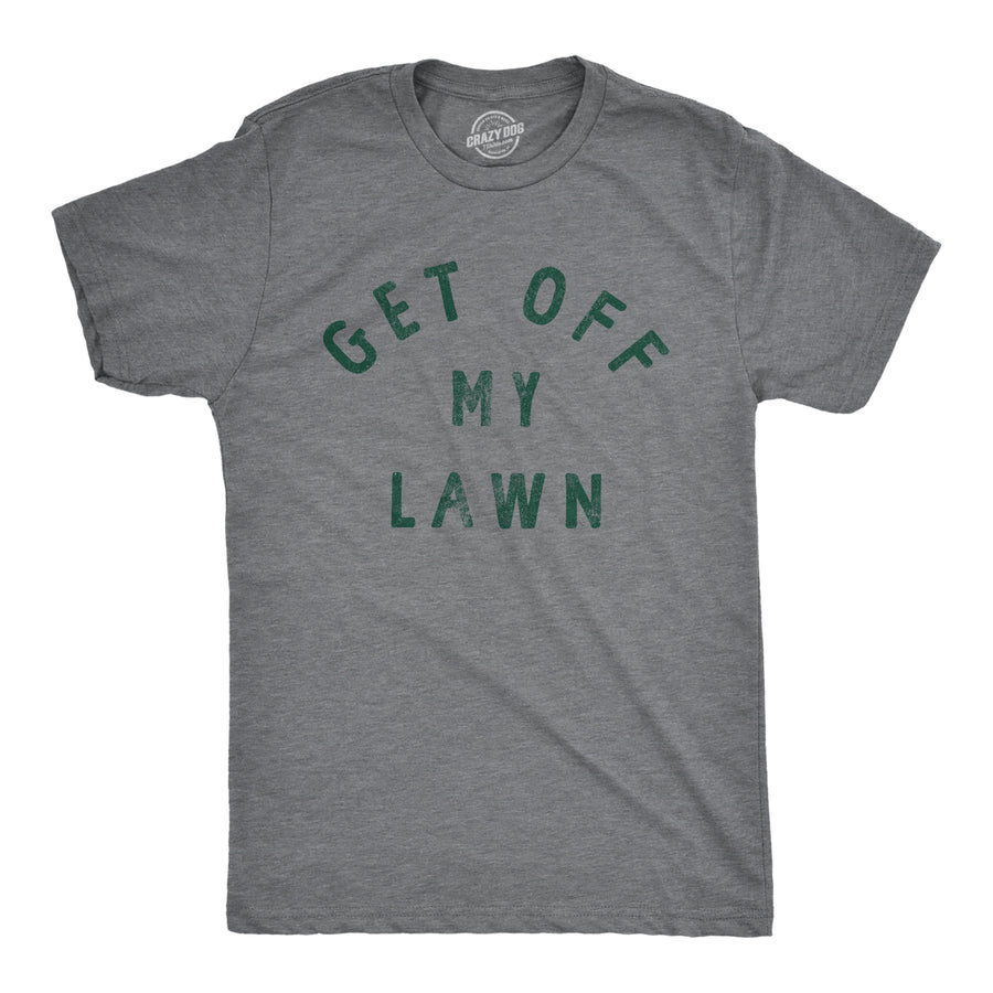 Funny Dark Heather Grey Get Off My Lawn Mens T Shirt Nerdy earth Tee