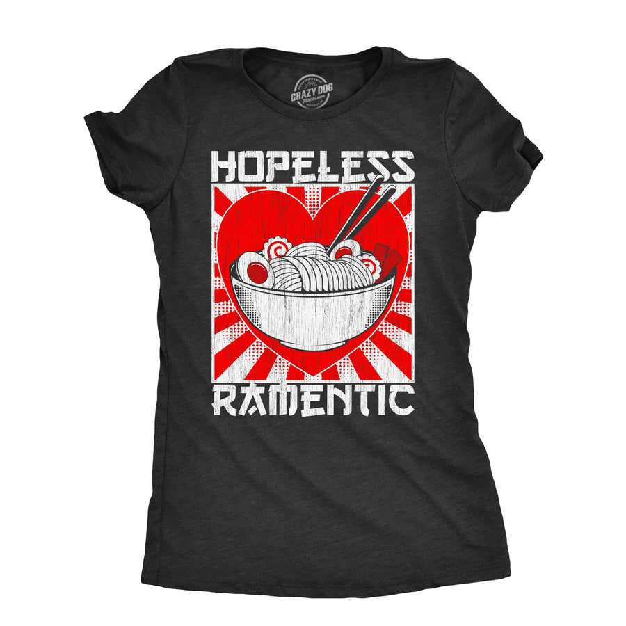 Funny Heather Black - RAMENTIC Hopeless Ramentic Womens T Shirt Nerdy Food Sarcastic Tee