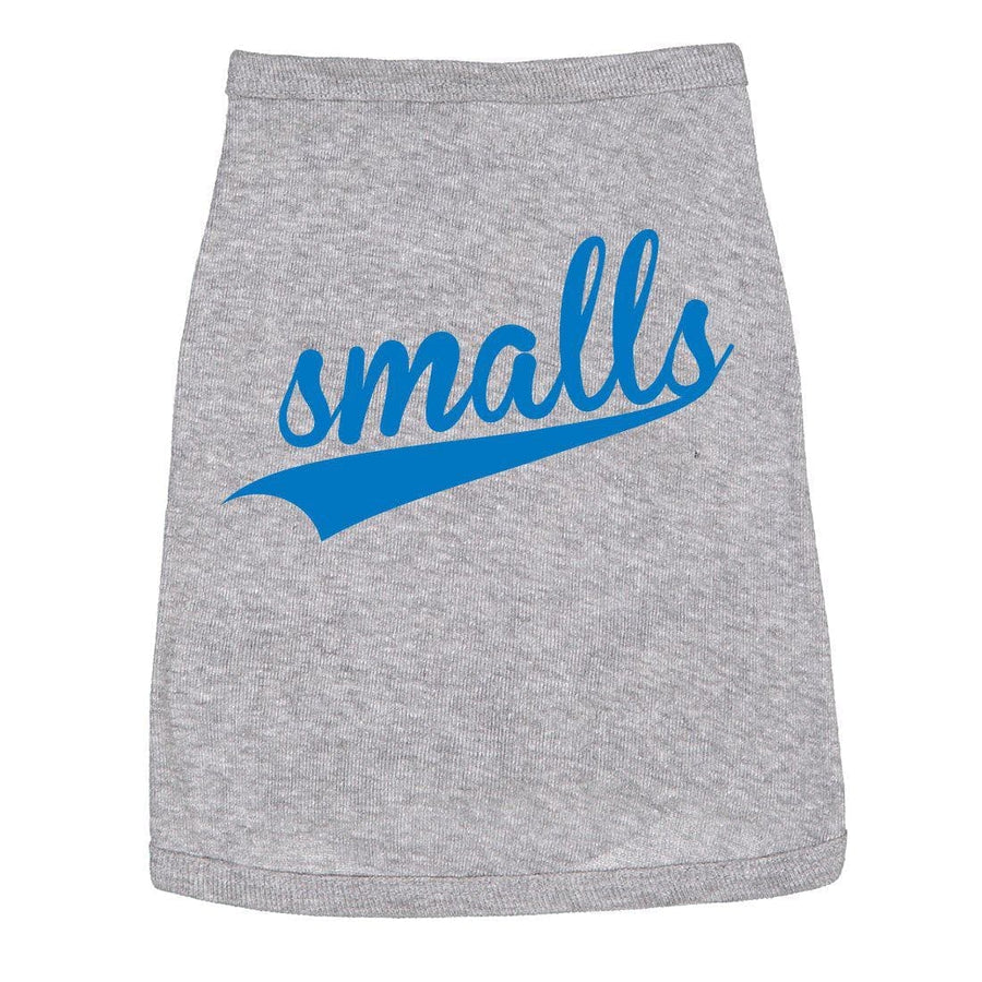 Smalls Dog Shirt - Crazy Dog T-Shirts