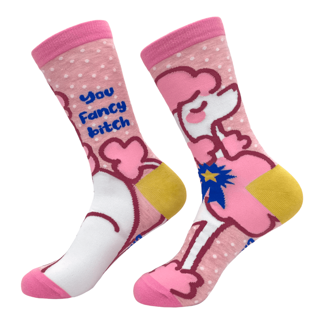 Women's You Fancy Bitch Socks  -  Crazy Dog T-Shirts