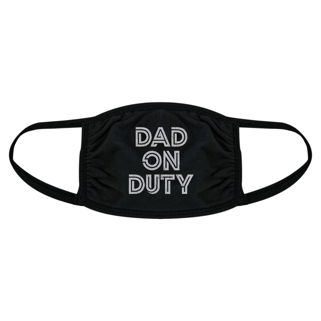 Dad On Duty Face Mask Mask - Crazy Dog T-Shirts