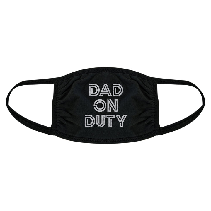 Dad On Duty Face Mask Mask - Crazy Dog T-Shirts