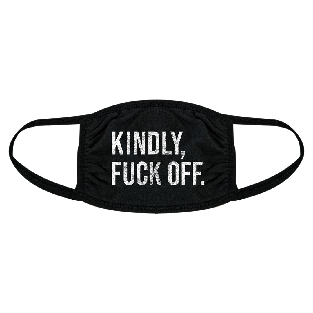 Kindly Fuck Off Face Mask Mask - Crazy Dog T-Shirts