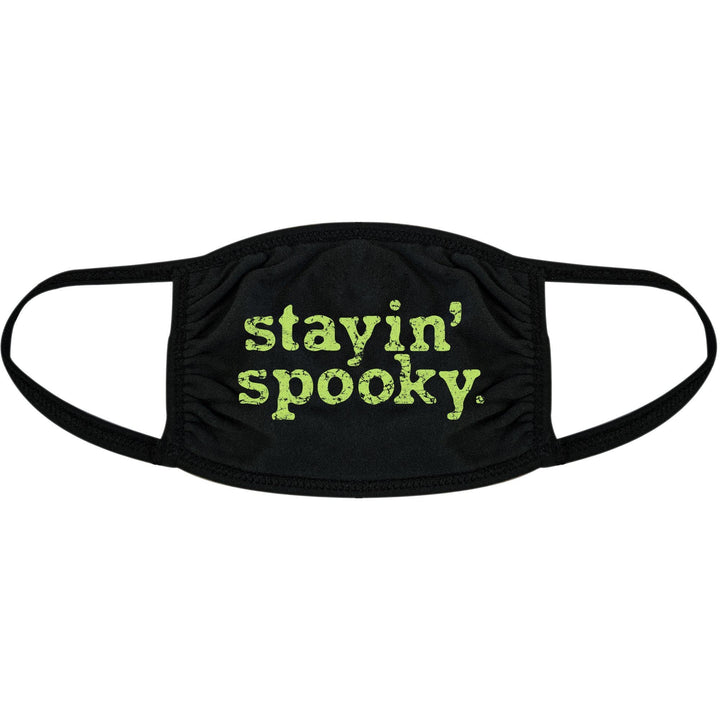 Stayin Spooky Face Mask Mask - Crazy Dog T-Shirts