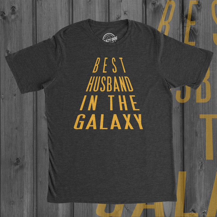 Best Husband In The Galaxy Men's Tshirt  -  Crazy Dog T-Shirts