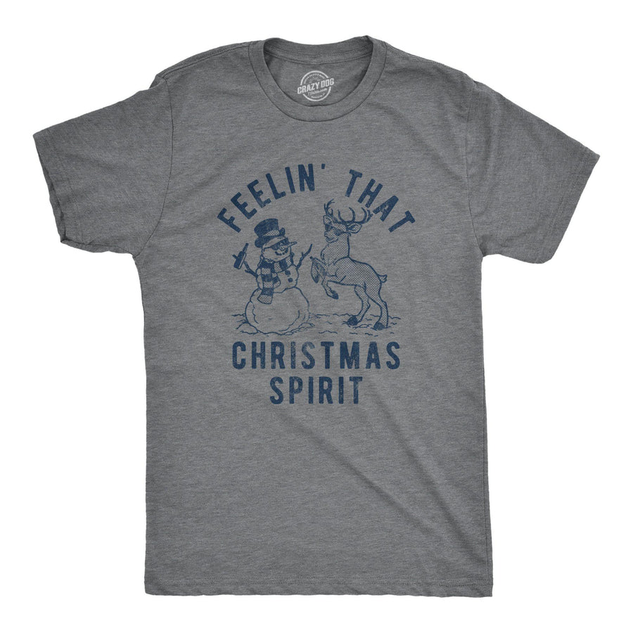 Feelin That Christmas Spirit Men's Tshirt - Crazy Dog T-Shirts