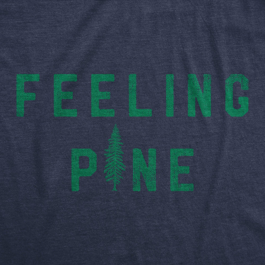 Feeling Pine Men's Tshirt  -  Crazy Dog T-Shirts