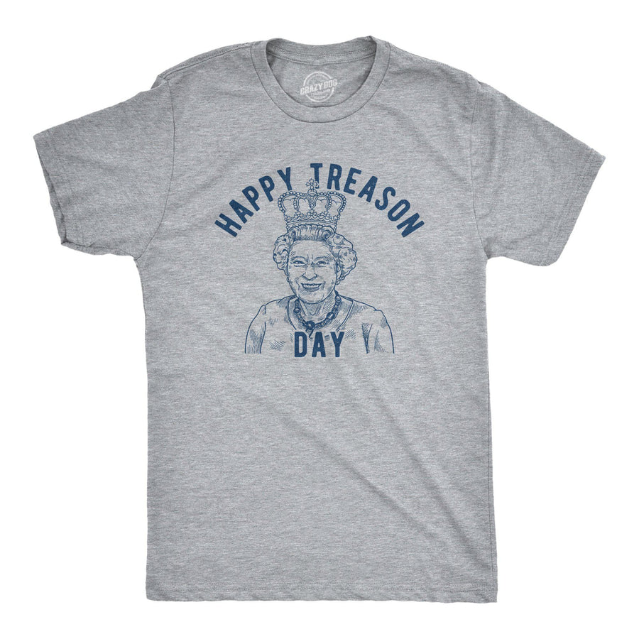 Happy Treason Day Men's Tshirt - Crazy Dog T-Shirts