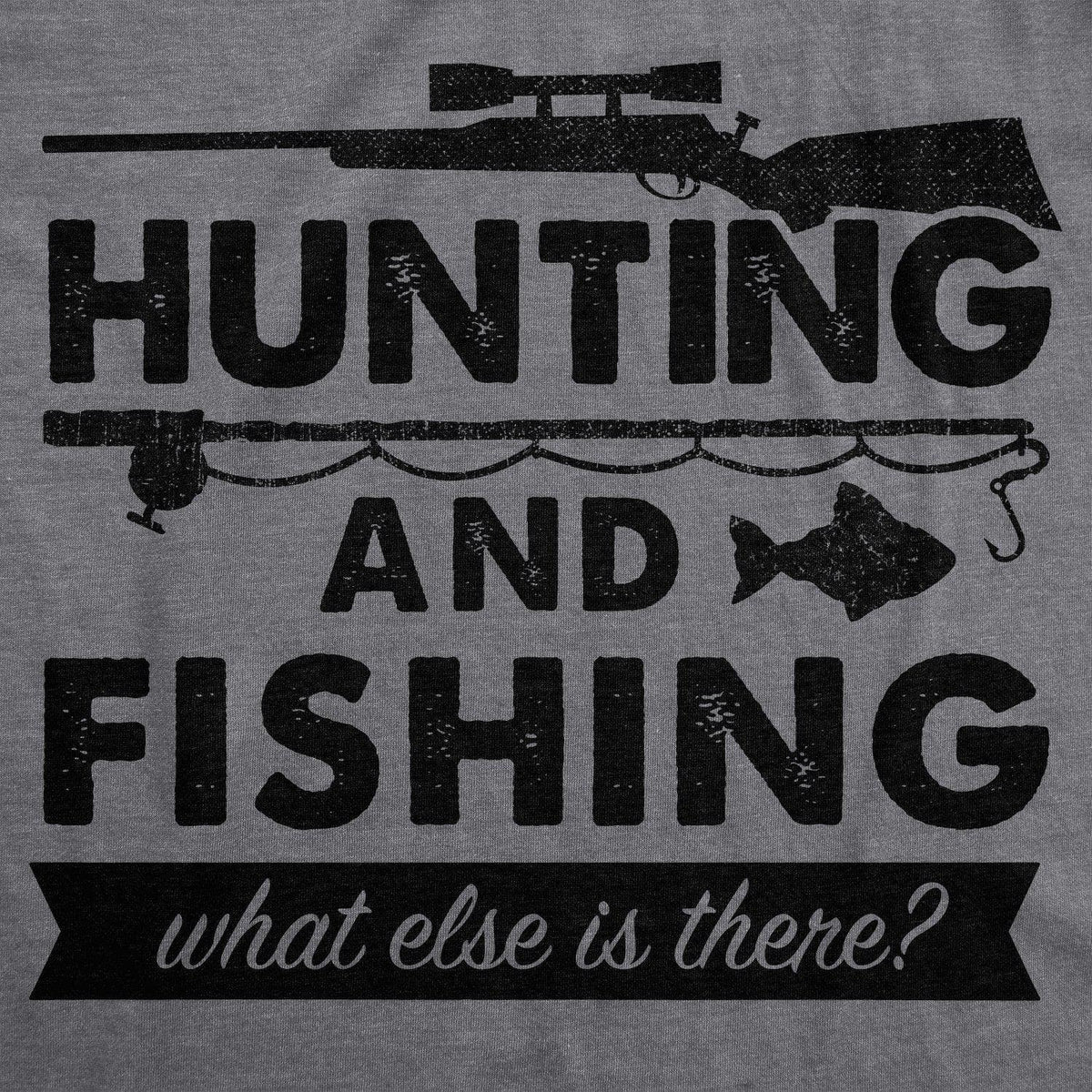 Hunting And Fishing Men's T Shirt - Crazy Dog T-Shirts
