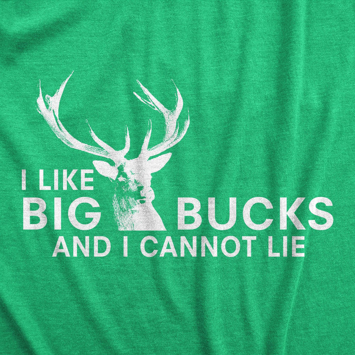 I Like Big Bucks Men's Tshirt  -  Crazy Dog T-Shirts