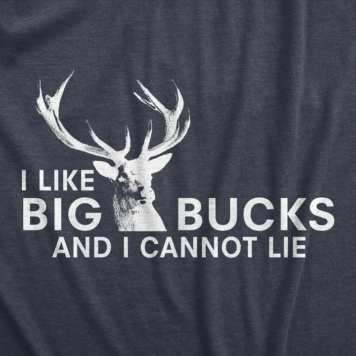 I Like Big Bucks Men's Tshirt  -  Crazy Dog T-Shirts