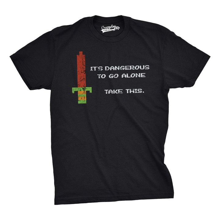 It's Dangerous To Go Alone Men's Tshirt - Crazy Dog T-Shirts