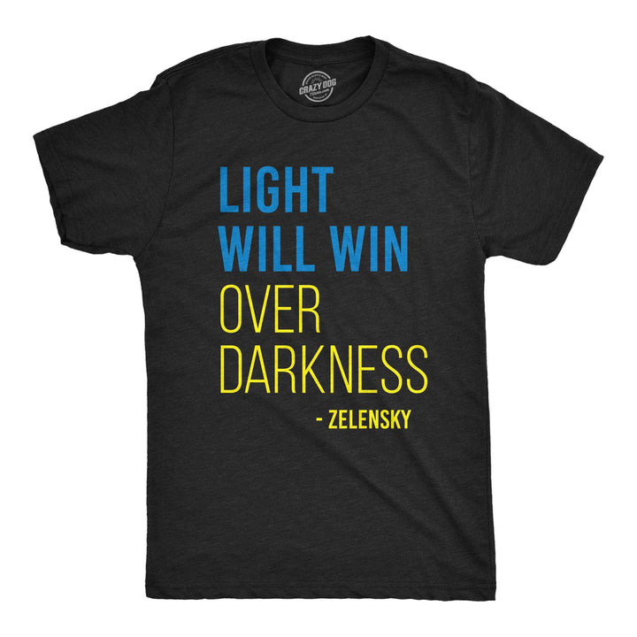 Light Will Win Over Darkness Men's Tshirt  -  Crazy Dog T-Shirts