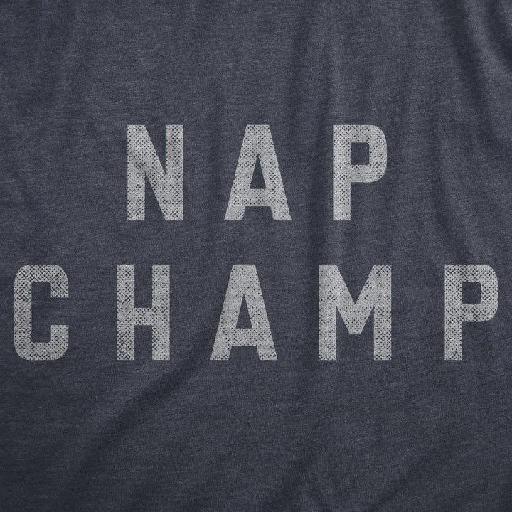 Nap Champ Men's Tshirt  -  Crazy Dog T-Shirts