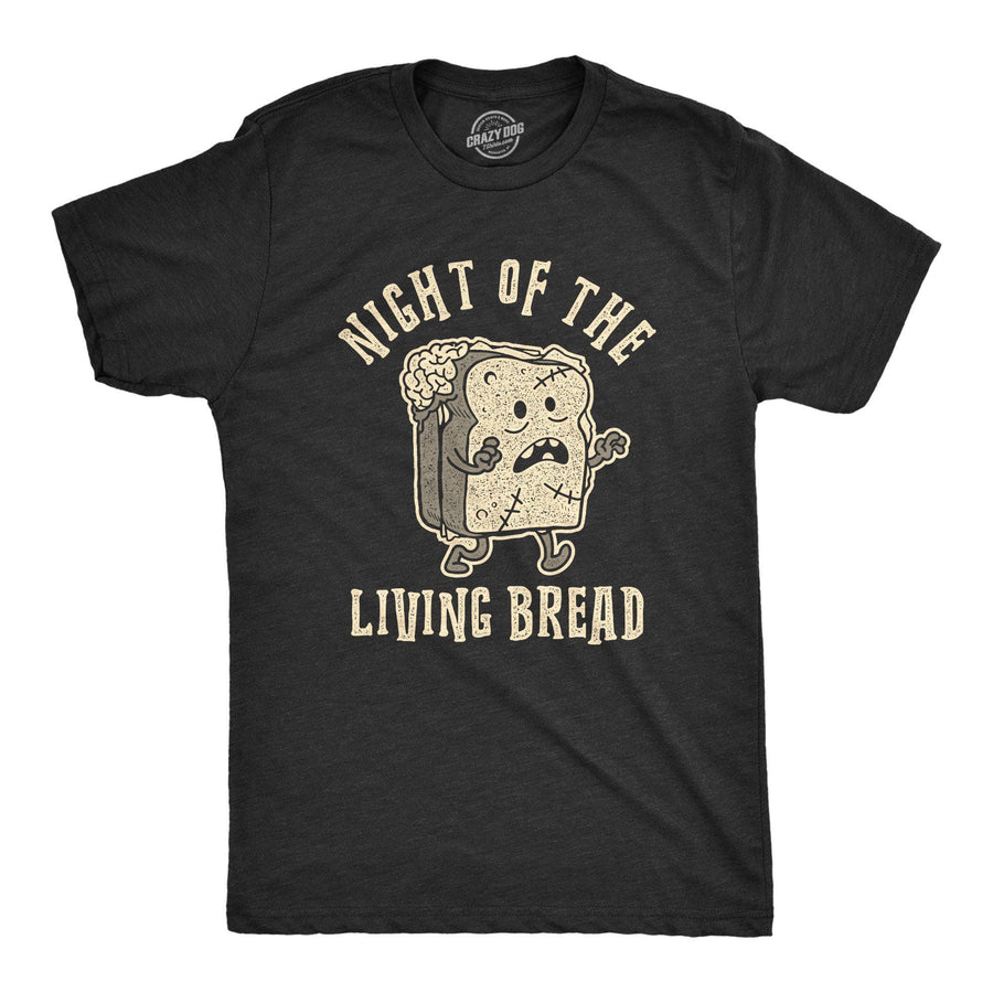 Night Of The Living Bread Men's Tshirt - Crazy Dog T-Shirts