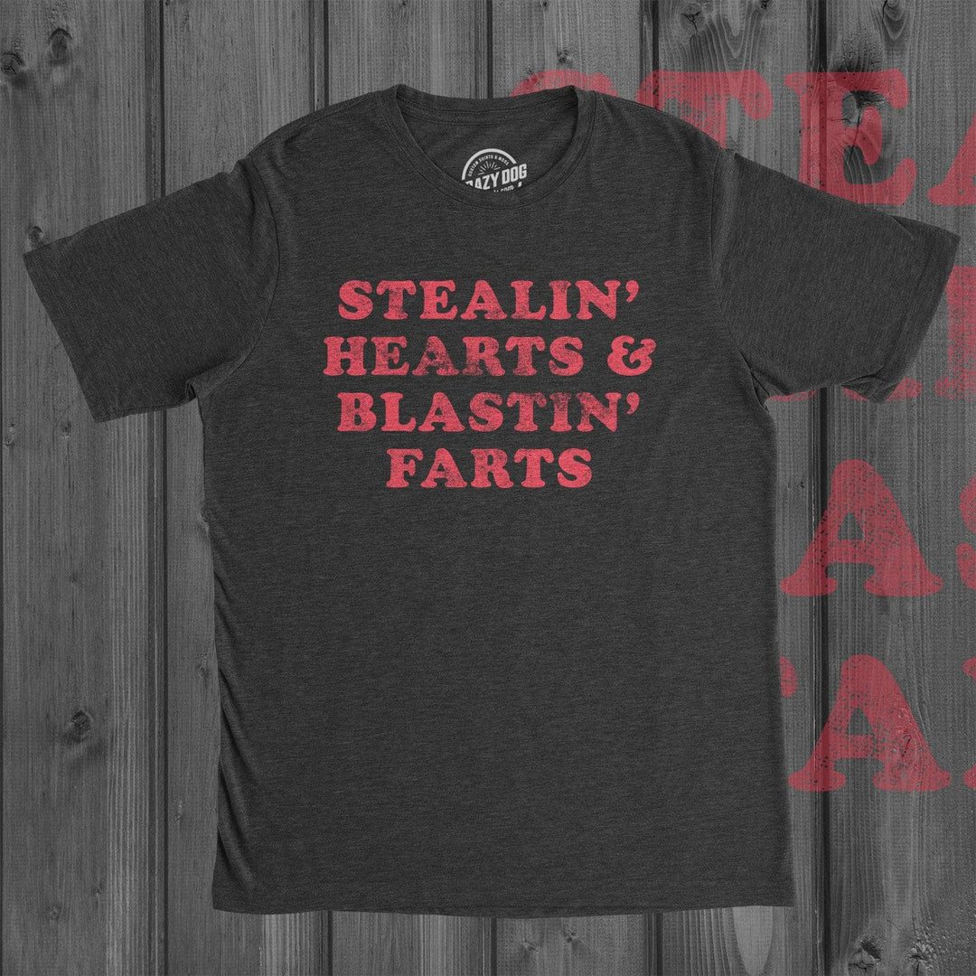 Stealin' Hearts And Blastin' Farts Men's Tshirt  -  Crazy Dog T-Shirts