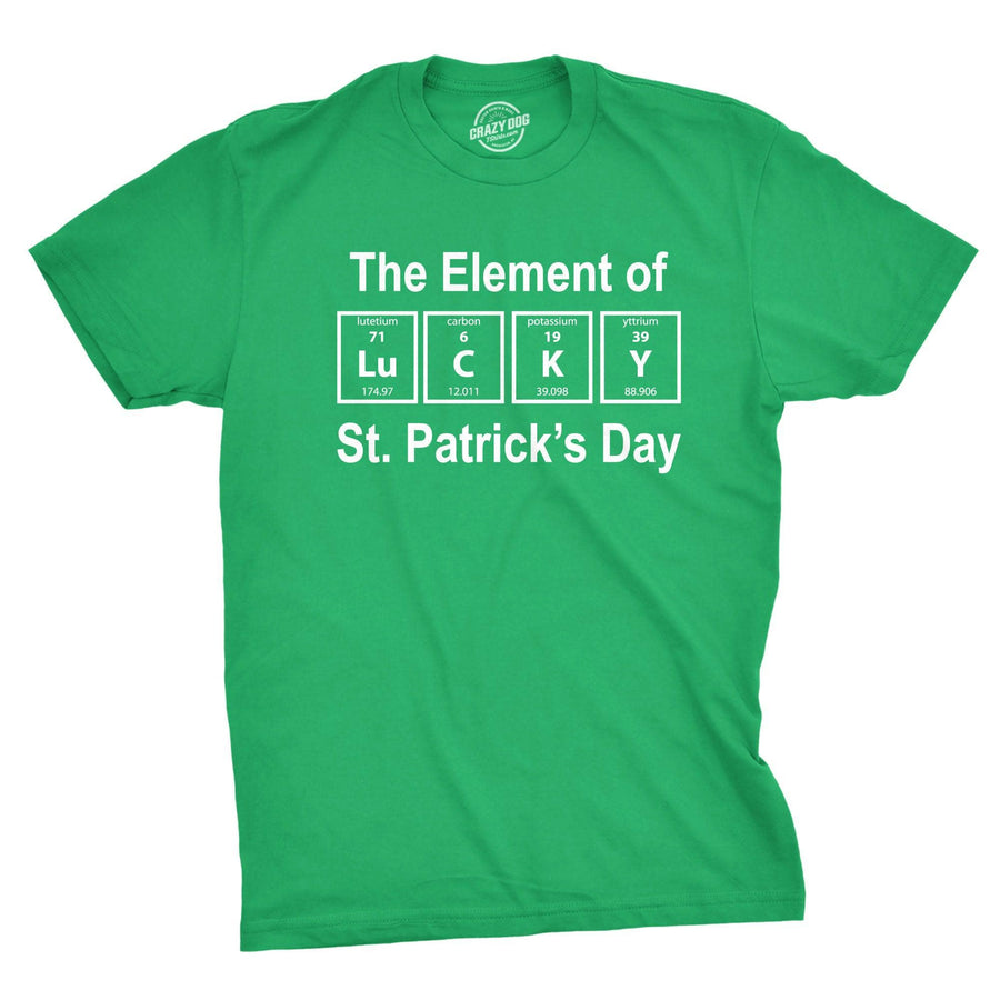 The Element Of St. Patrick's Day Men's Tshirt  -  Crazy Dog T-Shirts